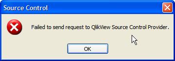 Failed to send request to QlikView Source Control Provider.jpg